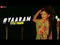 Yaaram | #Yaaram | Prateik Babbar & Ishita Raj Sharma | Yasser Desai & Chitralekha Sen