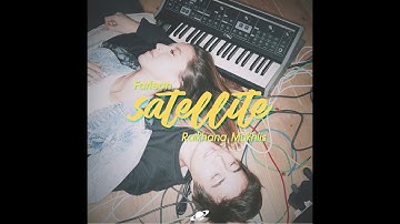 Farleon - Satellite ft. Raikhana Mukhlis (Extended Mix) Audio
