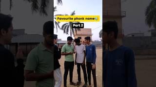 Favourite Phonk name 🔊