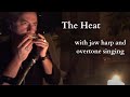 The Heat by Sean McNamara with jawharp and overtone singing