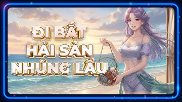 BẮT HẢI SẢN | Nhúng lẩu ngay tại bãi biển cực chill