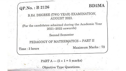 TNTEU B.Ed II-SEMESTER: PEDAGOGY OF MATHEMATICS PART-II PREVIOUS YEAR QUESTION PAPER 2023 