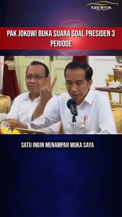Jokowi Tak Ingin Menjadi Presiden Tiga Periode