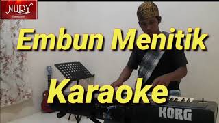 Embun Menitik Karaoke Melayu Saipul Amri Dimensi Versi Korg PA600
