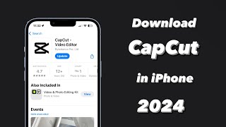 Download Capcut app in any iPhone 2024 Method || Capcut not showing in appstore- Fixed