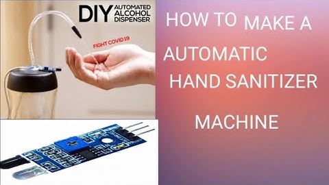 Automatic Sanitizer Machine//R and D VLOGS