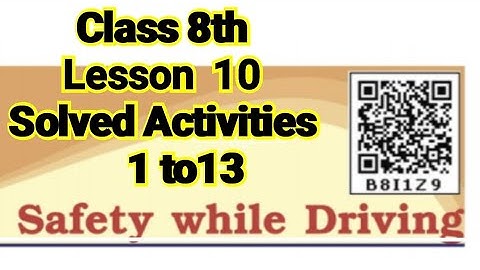 PSEB #8th Class #English #Lesson 10# Safety while Driving#Fully solved Activities 1-13#@Mk BrainTree