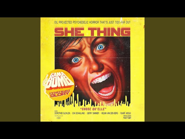 Gama Bomb - She Thing