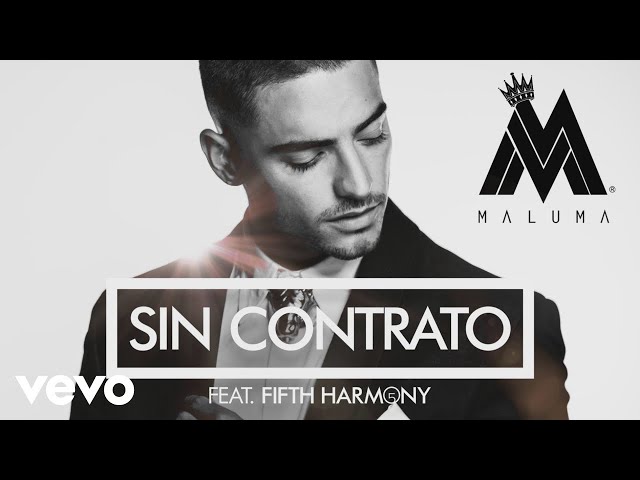 Maluma - Sin Contrato ft. Fifth Harmony