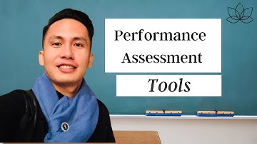 Performance Assessment Tools| Assessment in Learning