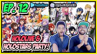 HOLOLIVE & HOLOSTARS WATCH PARTY - EPISODE 12