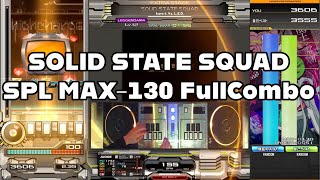 【beatmania IIDX 31 EPOLIS】SOLID STATE SQUAD SPL MAX-130 FullCombo