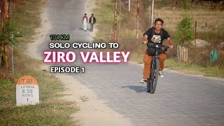 solo Cycling to Ziro, Arunachal part 1| bikepacking & camping | Episode-1