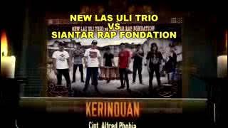 New uli las trio ft siantar rap fondation