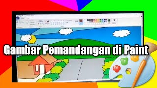 Gambar Pemandangan di Paint