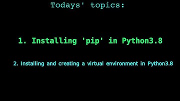 How To INSTALL "PIP" for *Python3.8* in Ubuntu18.04 and Create "VIRTUAL ENVIRONMENT"