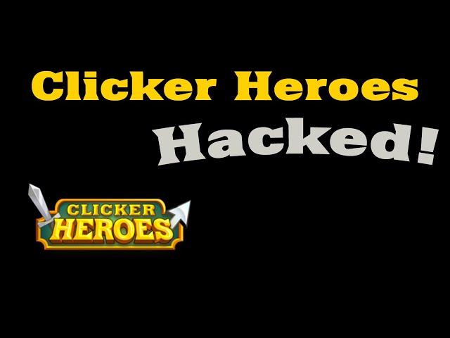 Clicker Heroes Unblocked - Chrome Extension