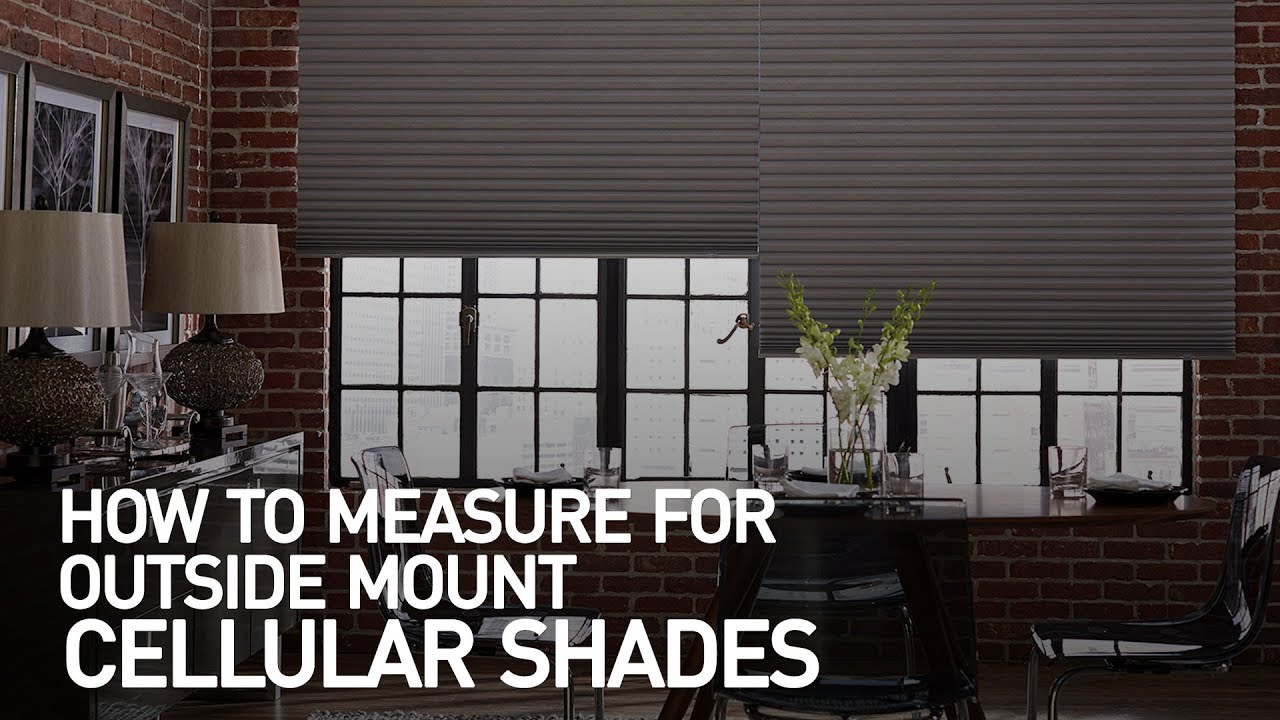 How To Measure Windows For Outside Mount Cellular Shades Blinds You How To Measure Windows For Outside Mount Cellular Shades Blinds You