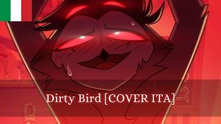Dirty Bird - Helluva Boss [COVER ITA]