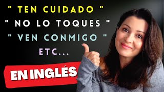 Frases Cortas y Comunes en Inglés para dar Ordenes y Consejos | El Imperativo en Inglés by Elisa Valkyria 226,482 views 1 year ago 17 minutes