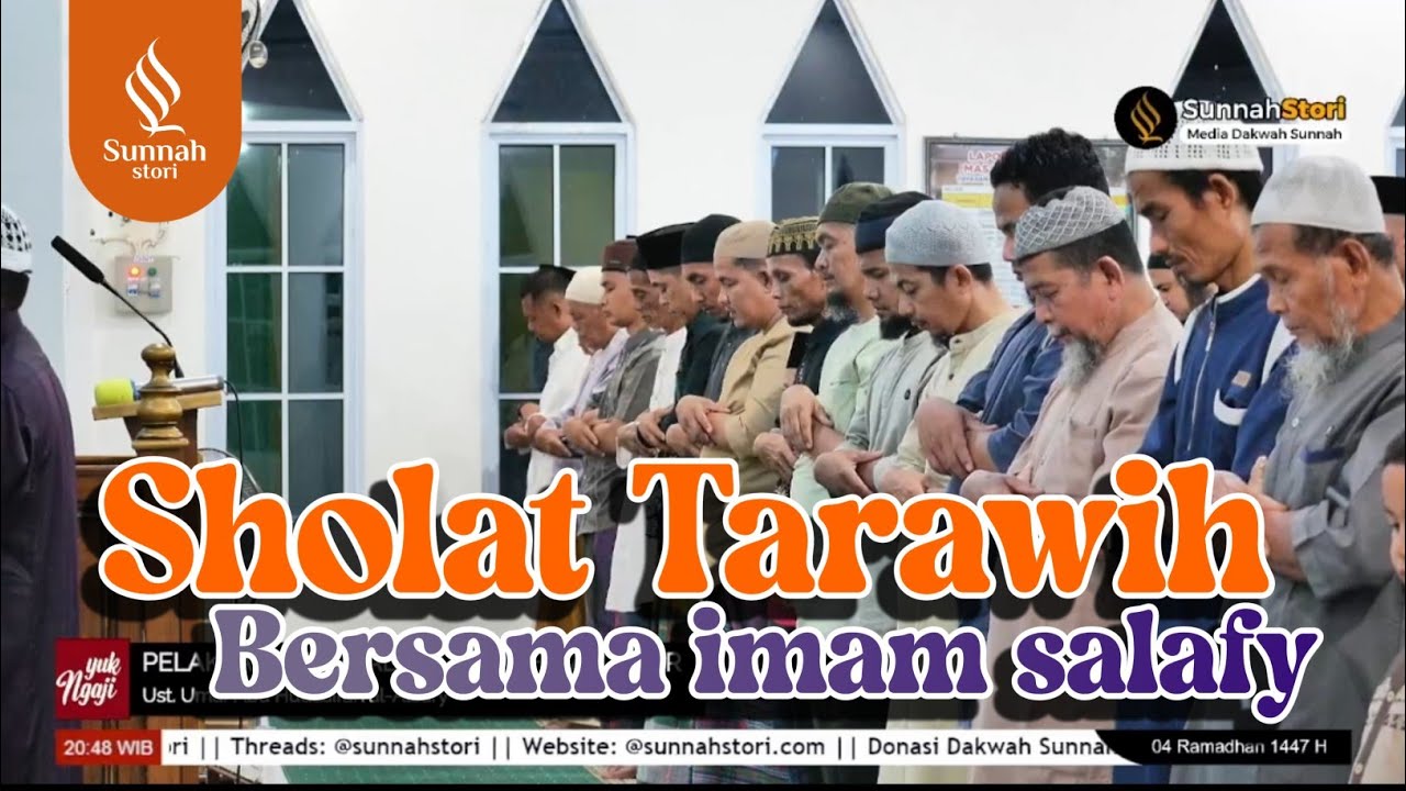 SHOLAT TARAWIH DAN WITIR MALAM KE 04 RAMADHAN || Ust. Umar Abu Hudzaifah al-Atsary