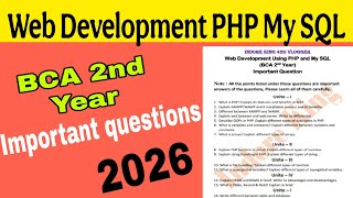 Web Development Using PHP and My SQL BCA 2nd Year important questions|| Web Development imp question