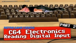 C64 Digital Input / "Security System" (Electronics with Commodore 64 Part 2)