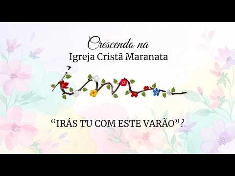 01/05/2026 - [Crescendo na ICM] - "Irás tu com este varão."