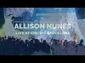 Allison nunes  live at circuit festival barcelona  matine la leche go beach
