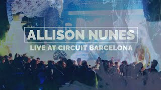 Allison Nunes - Live at Circuit Festival Barcelona - Matinée La Leche (Go Beach)