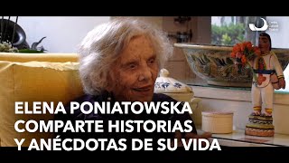 Elena Poniatowska comparte historias y anécdotas de su vida