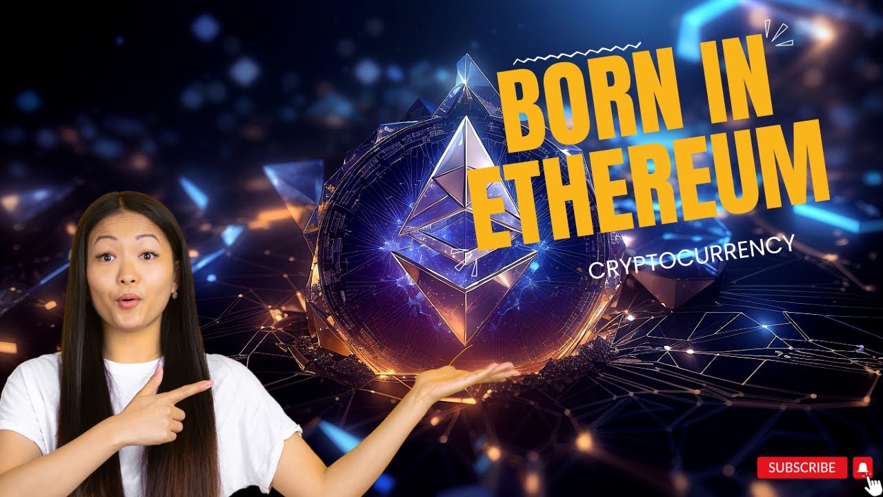 Born In ETHEREUM - What Is This ETHEREUM