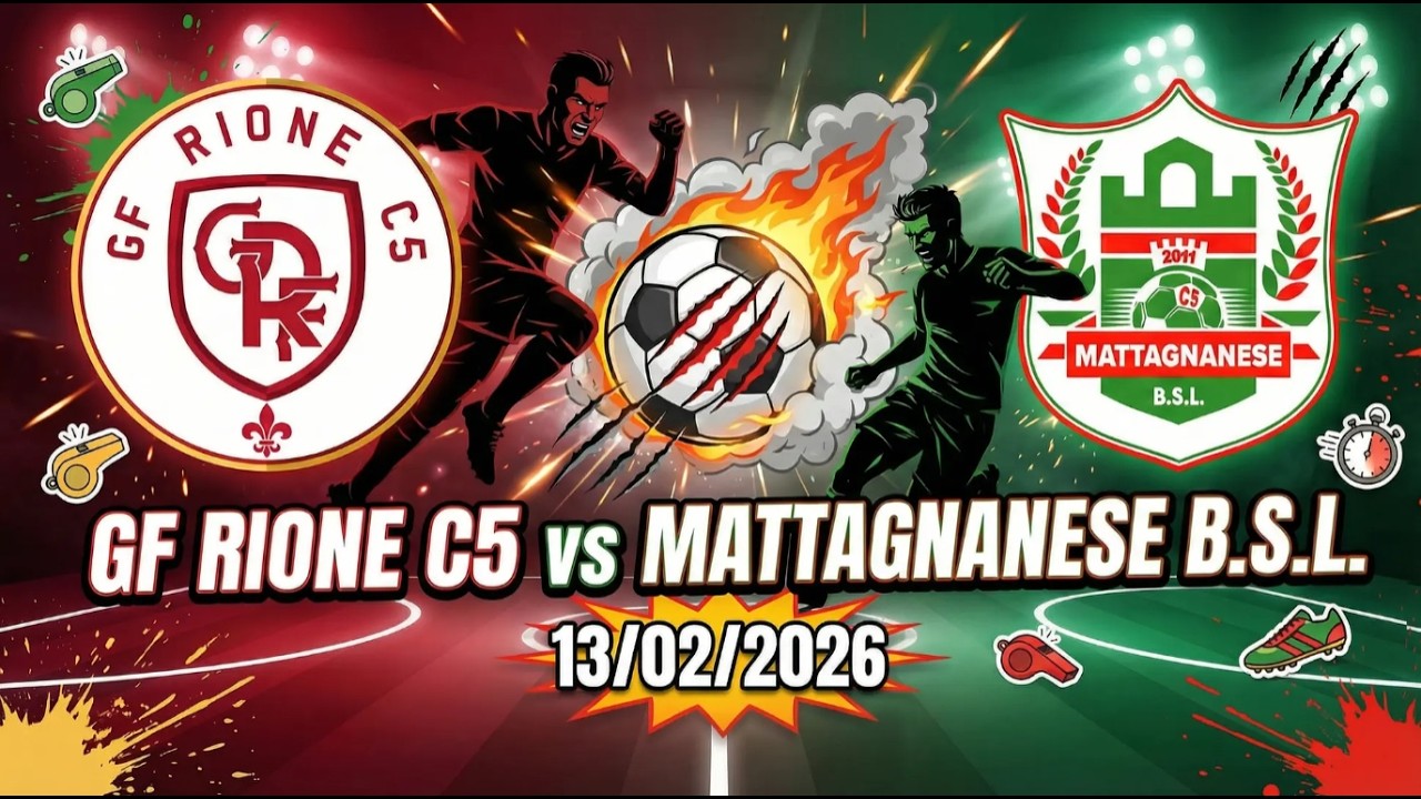 FIGC 2025/26 FUTSAL C5 - Serie C2 Girone C - 14° Giornata - 13/02/2026  - RIONE C5 - MATTAGNANESE