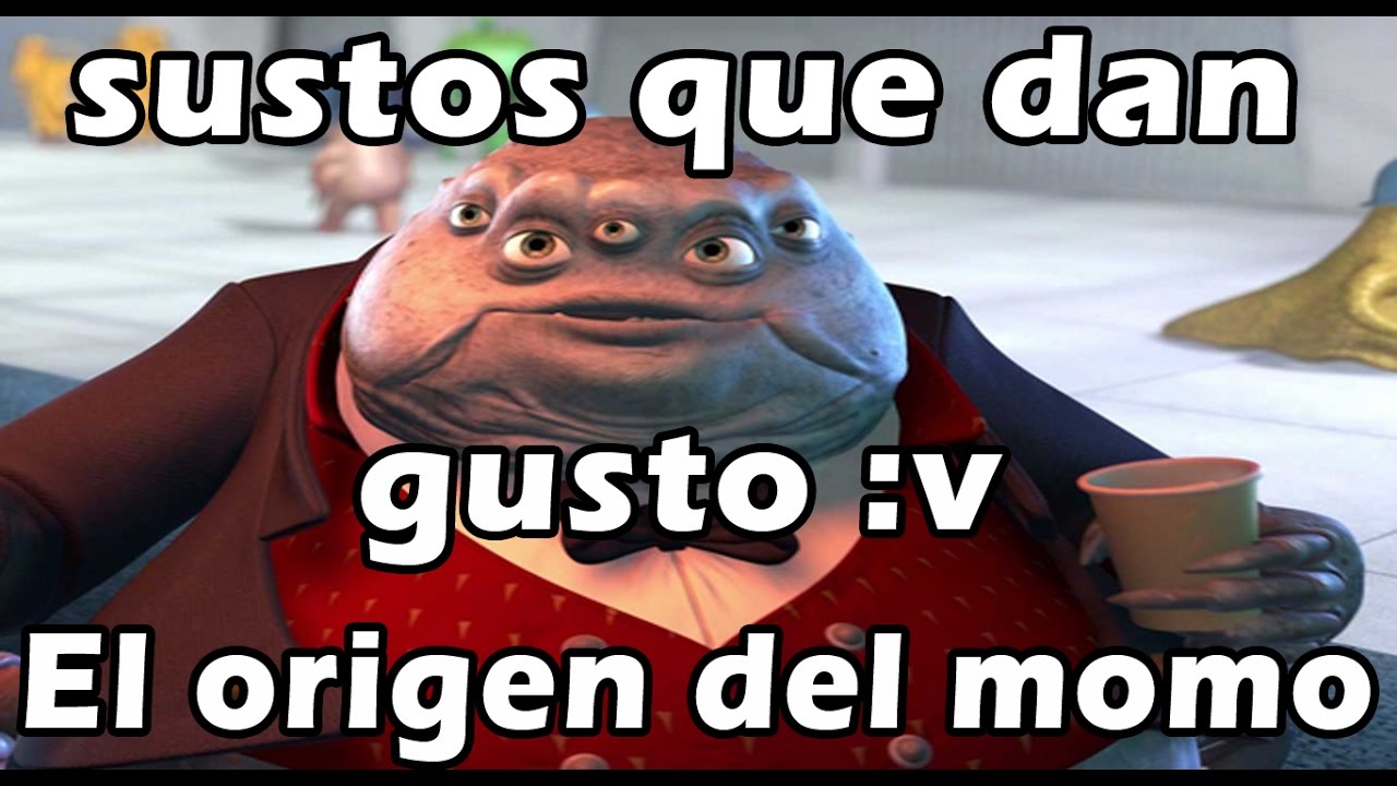 "Sustos que dan gusto" El origen del momo :v - YouTube