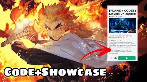 [CODE]Flame Breathing Showcase(bug?) - Slayer