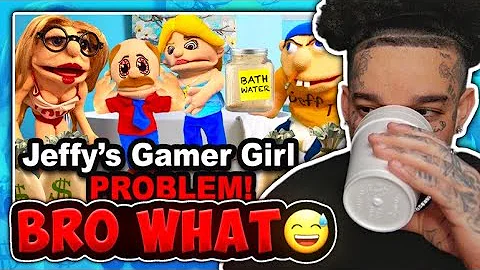 SML Movie: Jeffy's Gamer Girl Problem! [reaction]