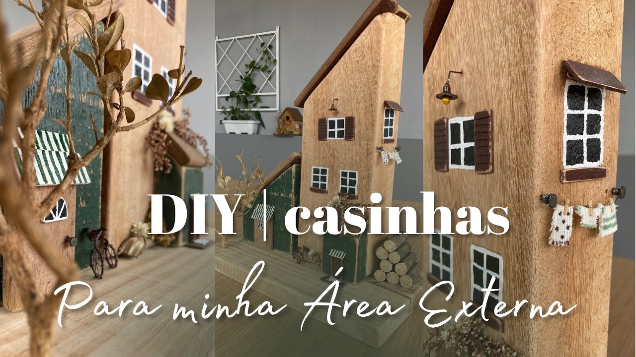 Não podia faltar casinhas na DECORAÇÃO DA NOVA ÁREA EXTERNA né!? rsrsrs