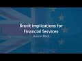 Brexit implications for financial services