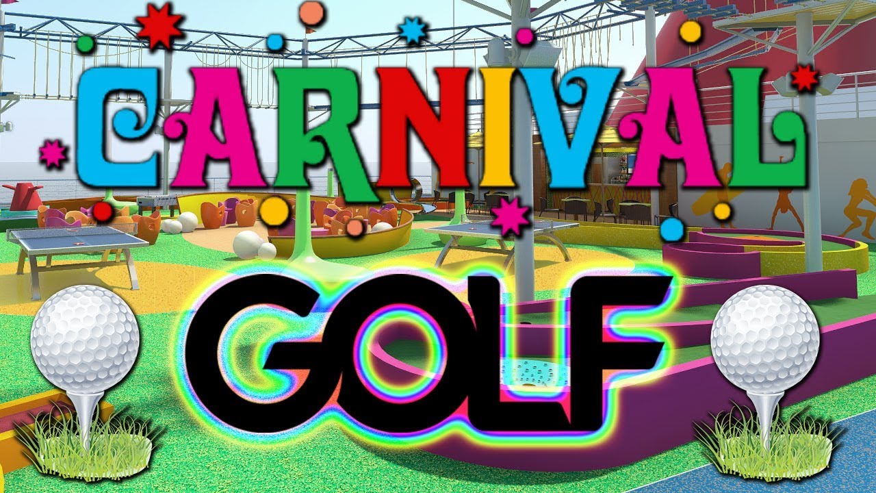 AMAZING CARNIVAL GOLF MAP! YouTube