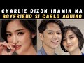 Charlie Dizon INAMIN na BOYFRIEND niya na si Carlo Aquino