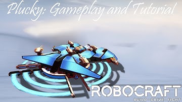 Robocraft | Gameplay and Tutorial: Plucky CSTXSS