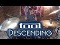 Tool - Descending - Drum Cover