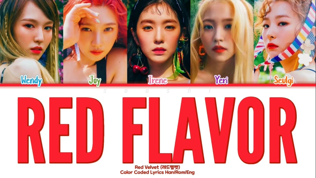 RED VELVET (레드벨벳) “Red Flavor” Color Coded Lyrics Han/Rom/Eng - YouTube