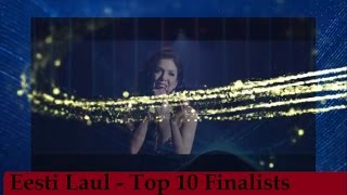 Eesti Laul 2017 - My Top 10 Finalists
