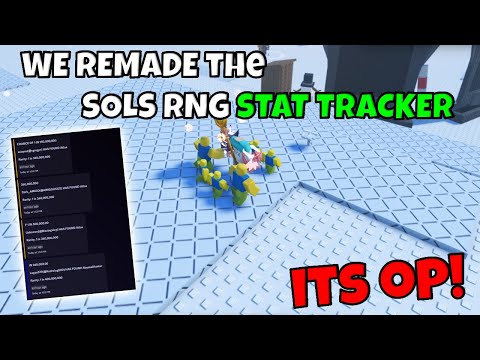 WE REMADE THE SOLS RNG STAT TRACKER! 🍀
