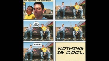 McEnroe & Birdapres - "Nothing is Cool" - Nothing Is Cool