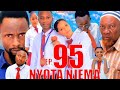 NYOTA NJEMA EPISODE 95