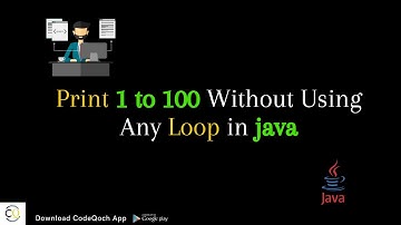 Print 1 to 100 Without Using Any Loop in java
