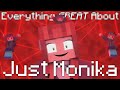 Everything GREAT About Just Monika! - YouTube