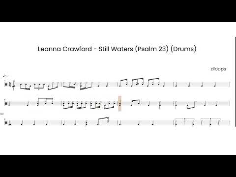 Still Waters (Psalm 23) (DRUM SCORE) - Leanna Crawford 